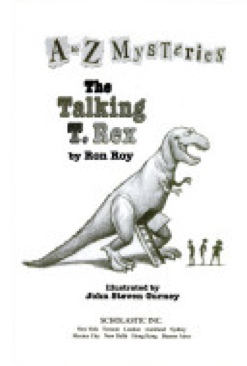 A-Z Mysteries T: Talking T. Rex - Ron Roy (Scholastic Inc - Paperback) book collectible [Barcode 9780439621779] - Main Image 1