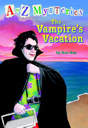 ATo Z Mysteries: The Vampire’s Vacation - Ron Roy (Random House Books for Young Readers - Paperback) book collectible [Barcode 9780375824791] - Main Image 1