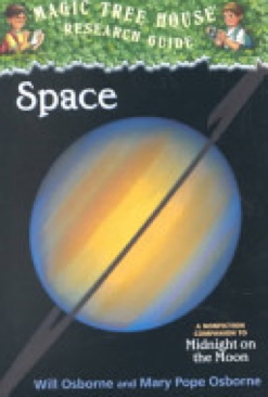 Magic Tree House Research Guide: Space - Will & Mary Pope Osborne Osborne (Random House Books for Young Readers - Paperback) book collectible [Barcode 9780375813566] - Main Image 1