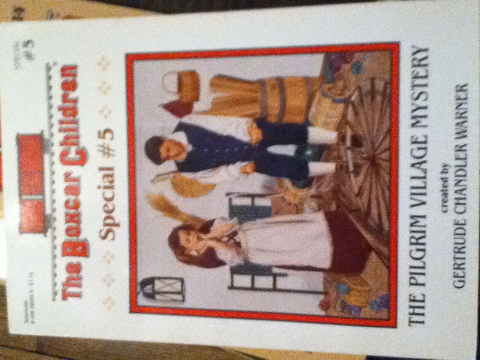 Boxcar Children Special #5 The Pilgrim Village Mystery
