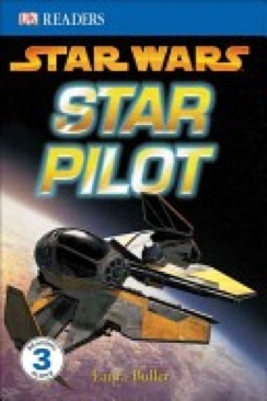 Star Wars Readers 3: Star Pilot