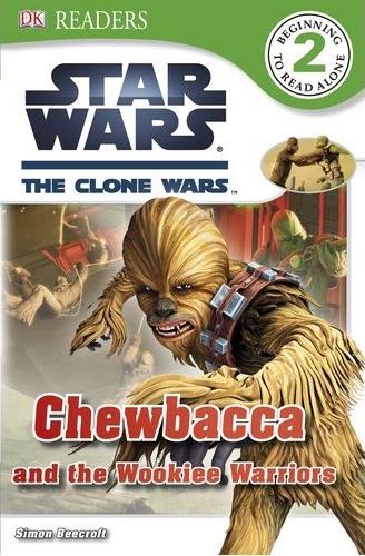 Star Wars – The Clone Wars – Chewbacca And The Wookie Warriors