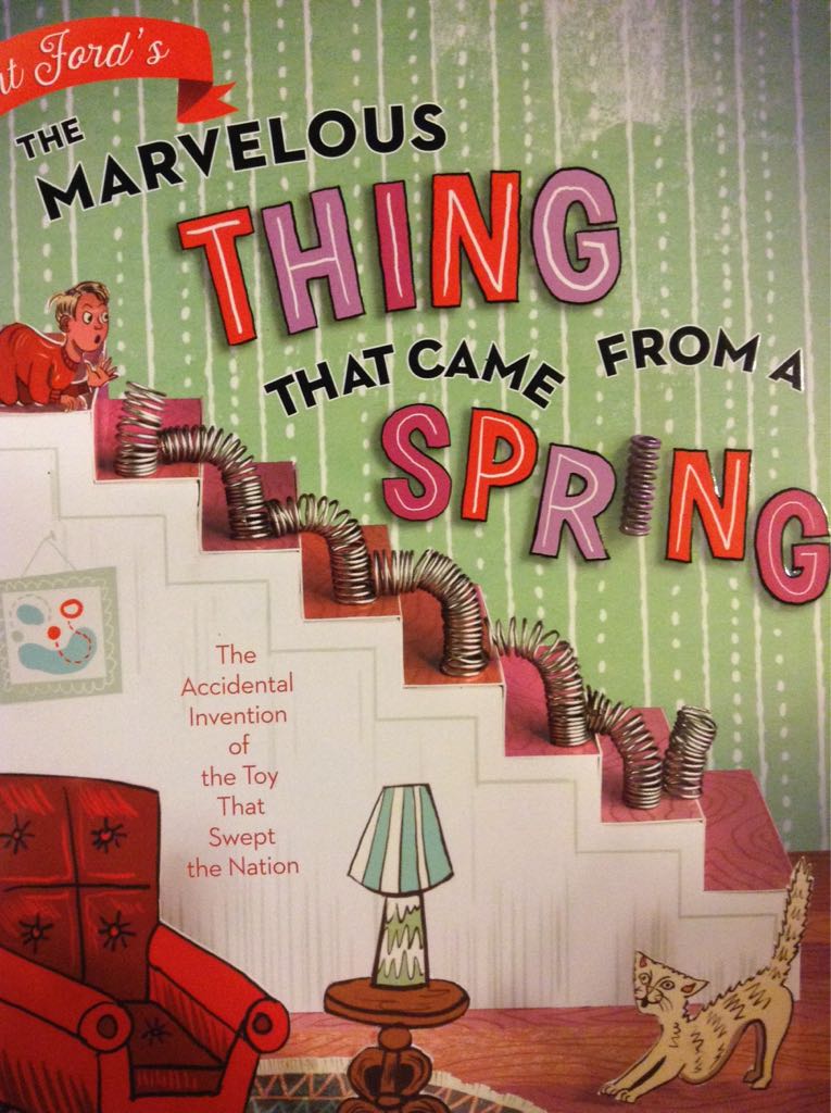 The Marvelous Thing That Came from a Spring