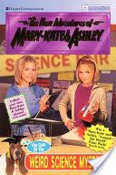 New Adventures of Mary-Kate & Ashley #29: The Case of the Weird Science Mystery
