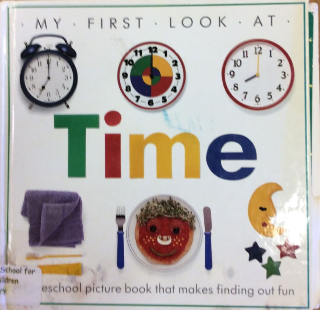 My First Look at Time [A2]