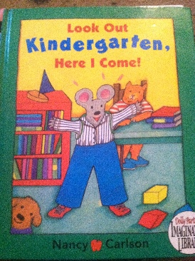 Look Out Kindergarten, Here I Come xG38- Human (Kids + Boy) - Nancy Carlson (Viking Books - Paperback) book collectible [Barcode 9780670035977] - Main Image 1