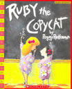 Ruby The Copycat