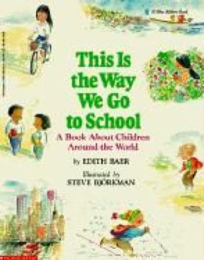 This Is the Way We Go to School: A Book about Children Around the World [A8] - Edith Baer (Scholastic Inc - Paperback) book collectible [Barcode 9780590431620] - Main Image 1