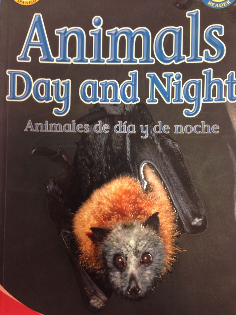 Animals Day and Night/Animales de dia y de noche - Katharine Kenah book collectible [Barcode 9780769638096] - Main Image 1