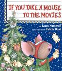 If You Take A Mouse To The Movies [C1]