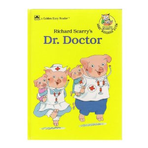 Richard Scarry’s Dr. Doctor