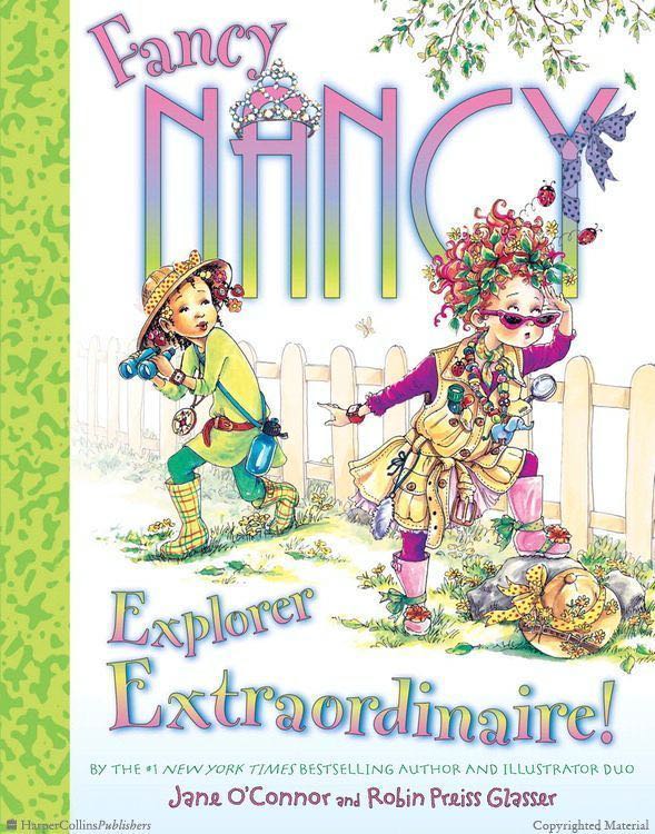Fancy Nancy 1: Explorer Extraordinaire! - Nature, Insects, Science - Jane O’Connor (- Paperback) book collectible [Barcode 9780062210555] - Main Image 1