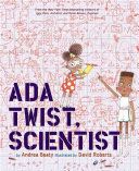 Ada Twist, Scientist - Caldecott - David Roberts (Abrams Young Readers - Hardcover) book collectible [Barcode 9781419721373] - Main Image 1