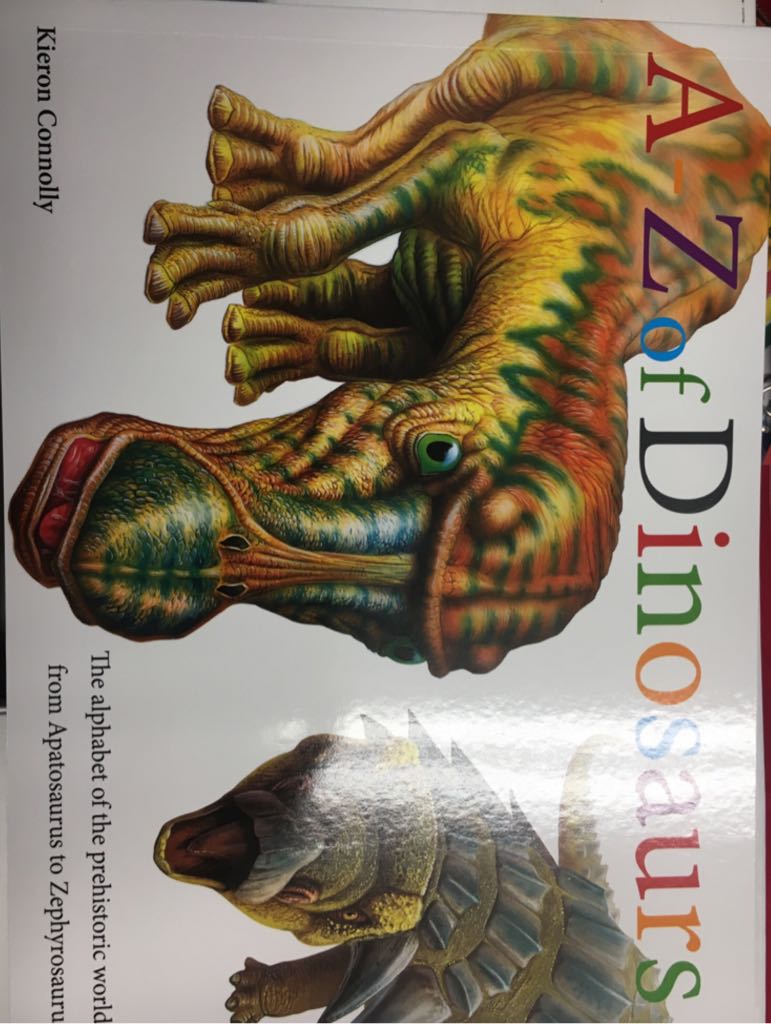 A-Z Of Dinosaurs - Kieron Connolly (Amber Books Ltd - Paperback) book collectible [Barcode 9781782743750] - Main Image 1