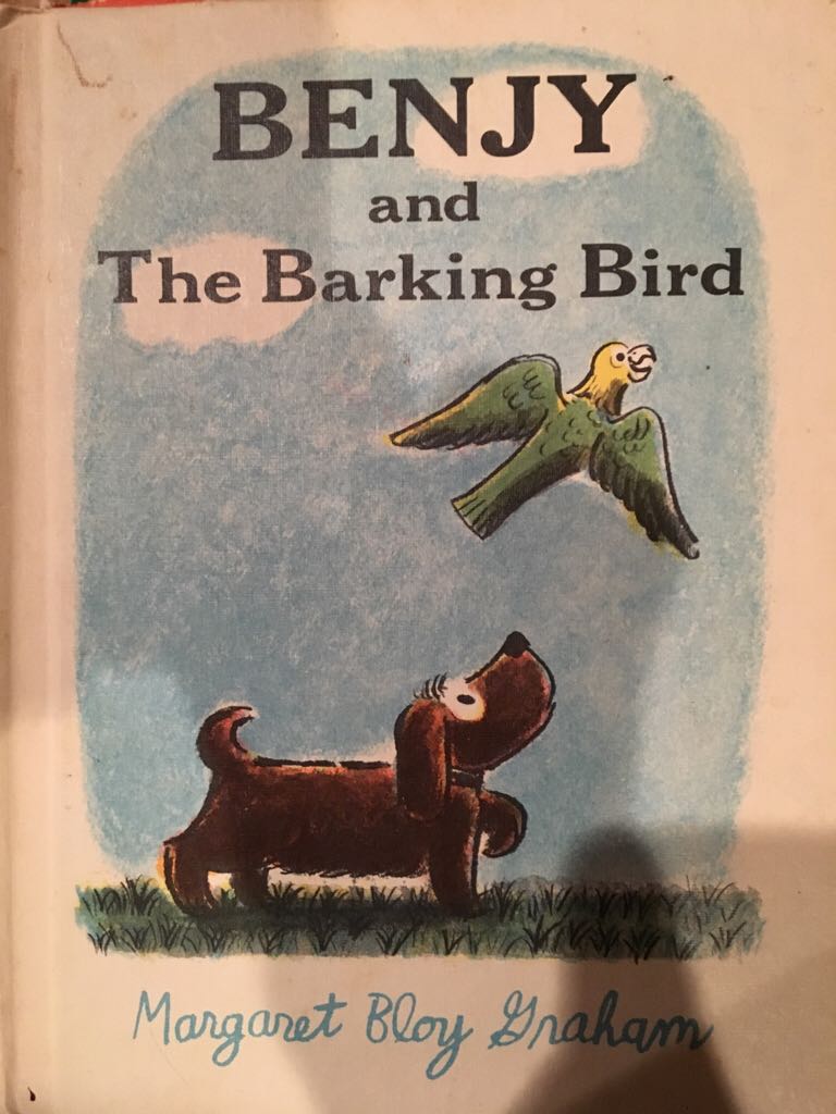 Benjy And The Barking Bird