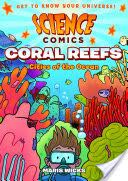 Coral Reefs: Cities Of The Ocean