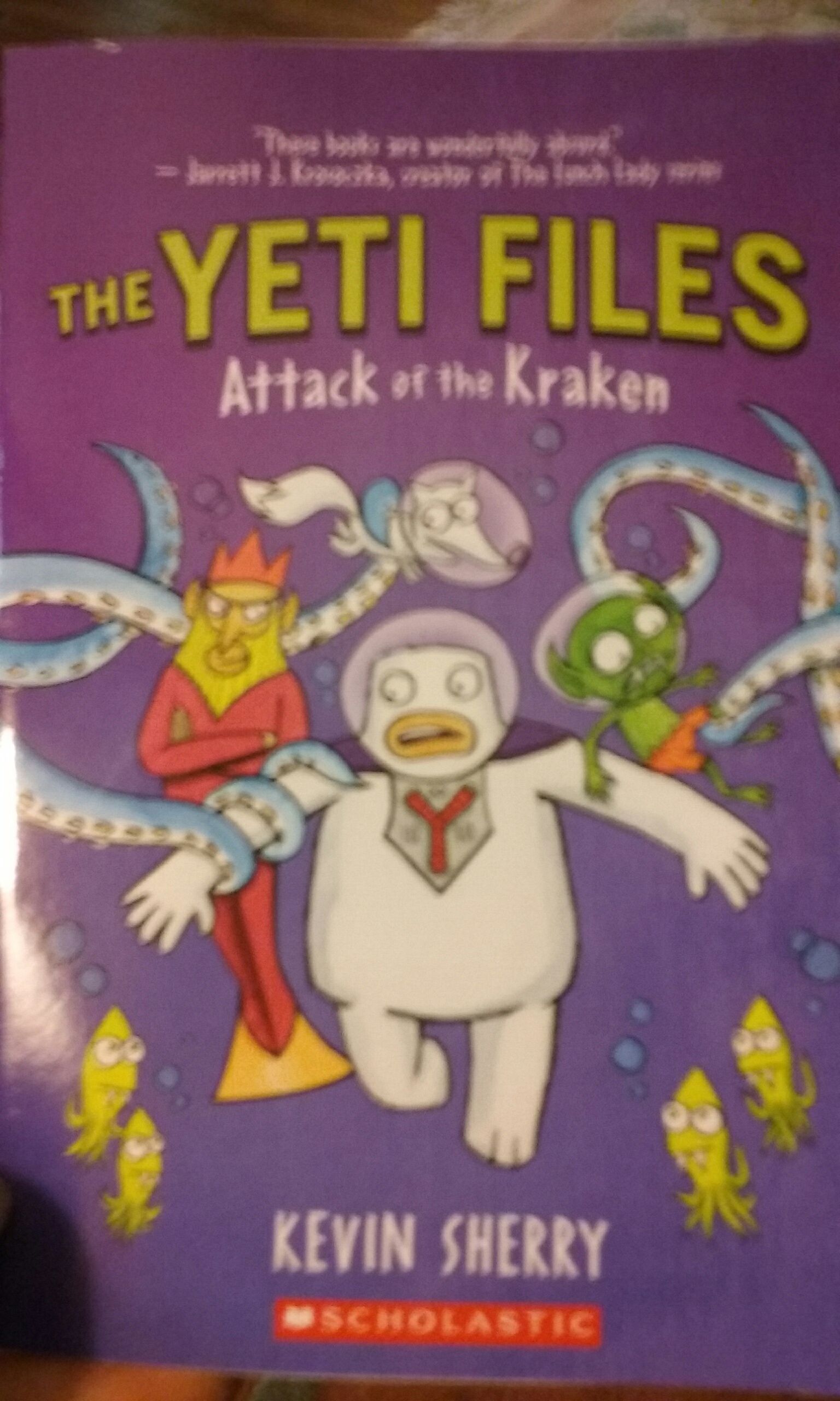 Yeti Files Attack of the Kraken, The