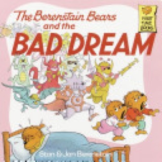 Berenstain Bears: Bad Dream - Stan & Jan Berenstain (Random House - Paperback) book collectible [Barcode 9780394873411] - Main Image 1