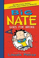 Big Nate #4: Goes For Broke