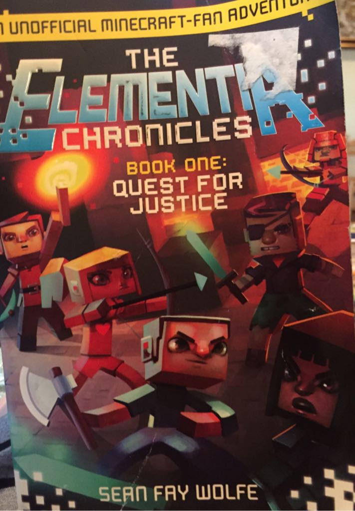 The Elementia Chronicles Book One: Quest for Justice
