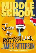 Middle School (07) Just My Rotten Luck