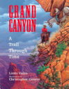 Grand Canyon: A Trail Through Time