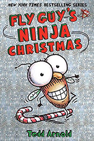 Fly Guy’s Ninja Christmas - Tedd Arnold (Cartwheel Books - Hardcover) book collectible [Barcode 9780545662772] - Main Image 1
