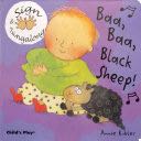 Baa Baa, Black Sheep! xG50- Sing, Dance, Poetry, Play - Annie Kubler (Childs Play International Limited) book collectible [Barcode 9781904550419] - Main Image 1