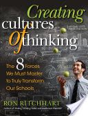 Creating Cultures of Thinking