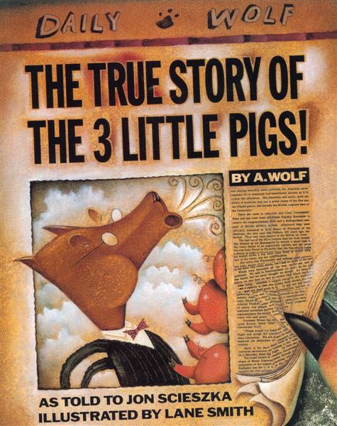 The True Story of the 3 Little Pigs/ ¡La Verdadera Historia de Los Tres Cerditos!