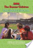 The Boxcar Children The Sports Special