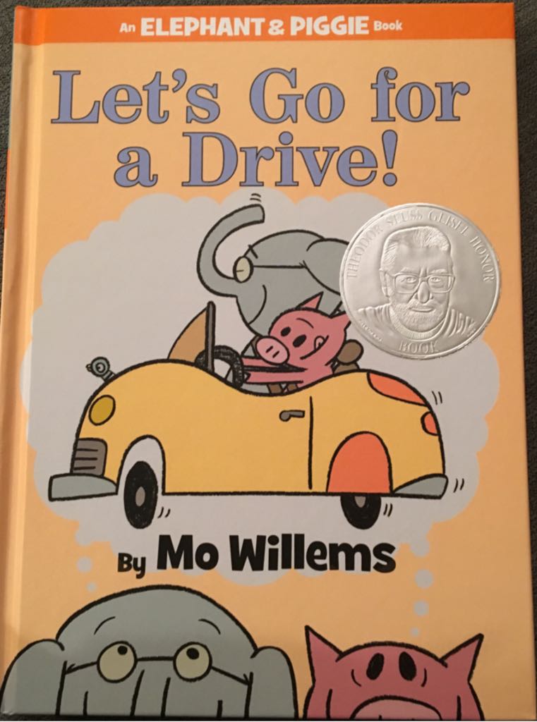 Elephant & Piggie: Let’s Go for a Drive! - Mo Willems (Hyperion Books for Children - Hardcover) book collectible [Barcode 9781368009720] - Main Image 1