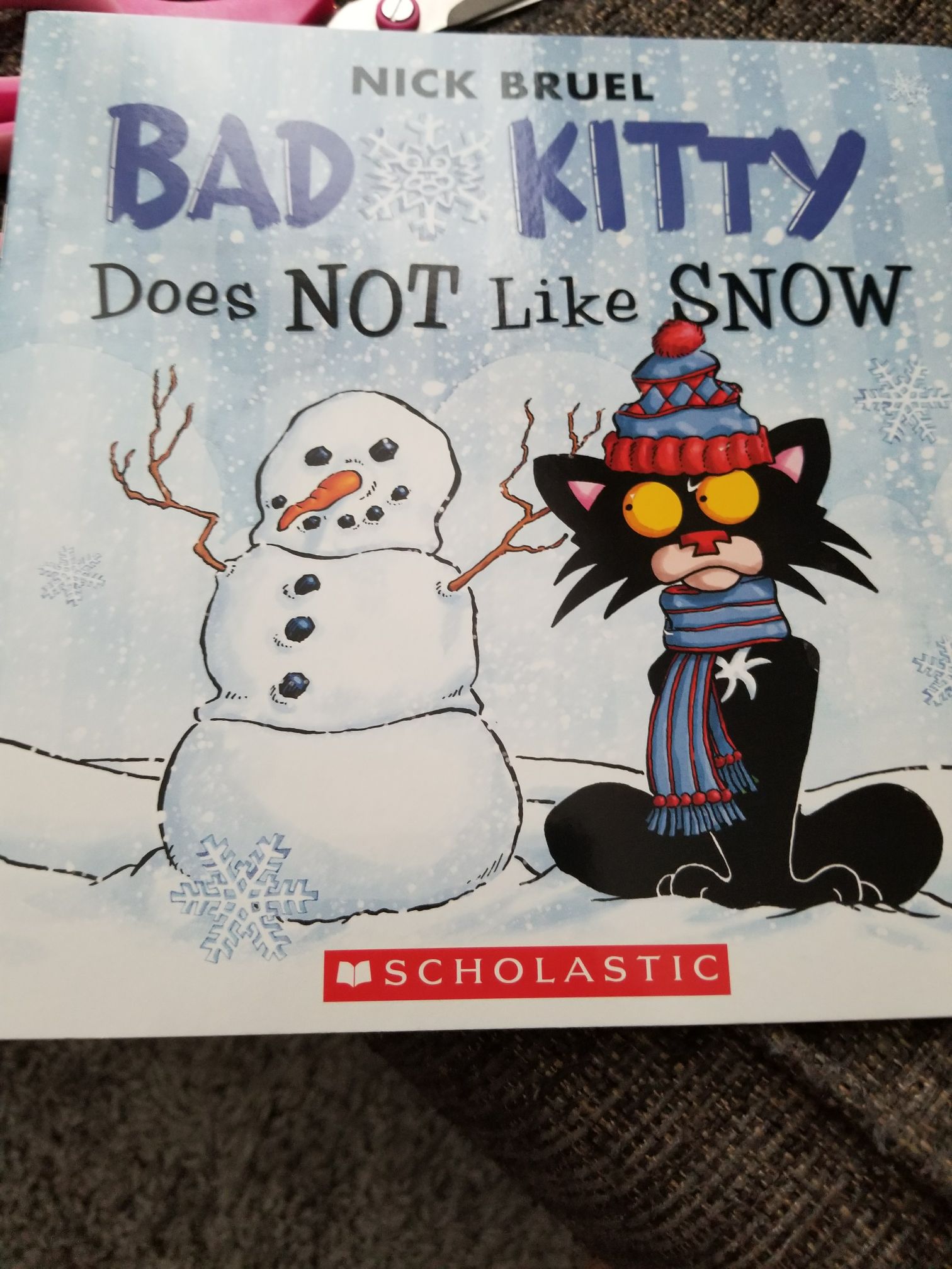 Bad Kitty Does Not Like Snow - Nick Bruel (Scholastic Inc) book collectible [Barcode 9781338272604] - Main Image 1