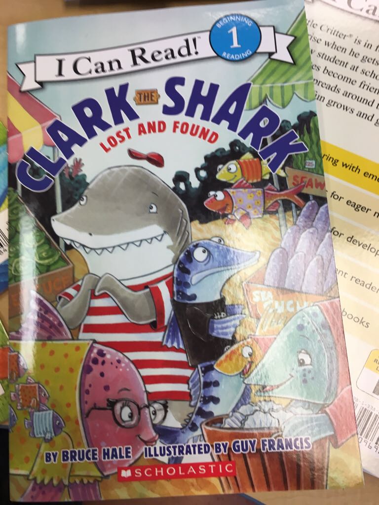 Clark the Shark: Lost and Found - Hale Br (- Paperback) book collectible [Barcode 9781338116533] - Main Image 1