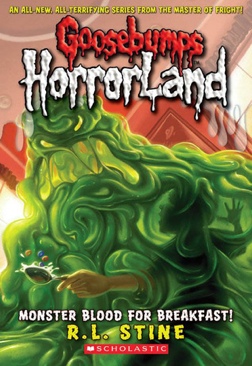 Goosebumps HorrorLand #3: Monster Blood for Breakfast!