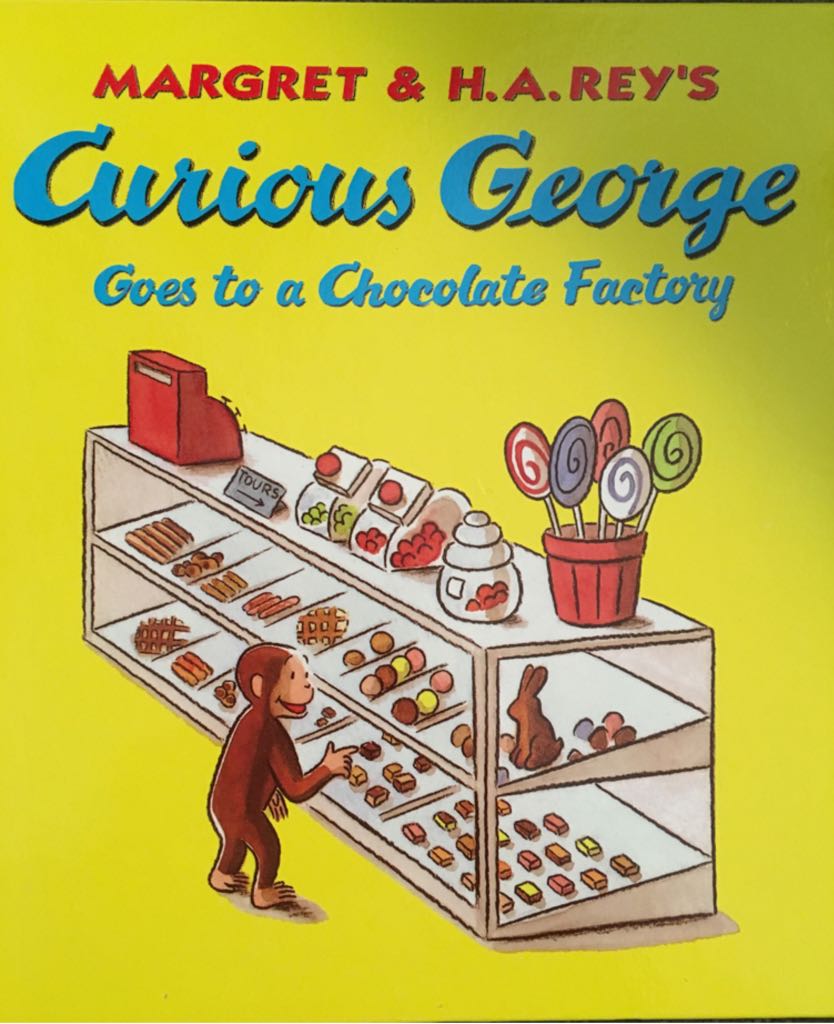 Curious George Goes To The Chocolate Factory