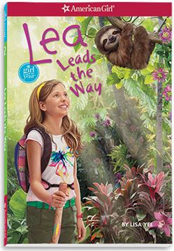 American Girl 2016: Lea Leads The Way (Lea #2)