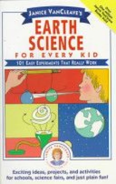 Earth Science For Every Kid - Janice VanCleave (Wiley - Paperback) book collectible [Barcode 9780471530107] - Main Image 1
