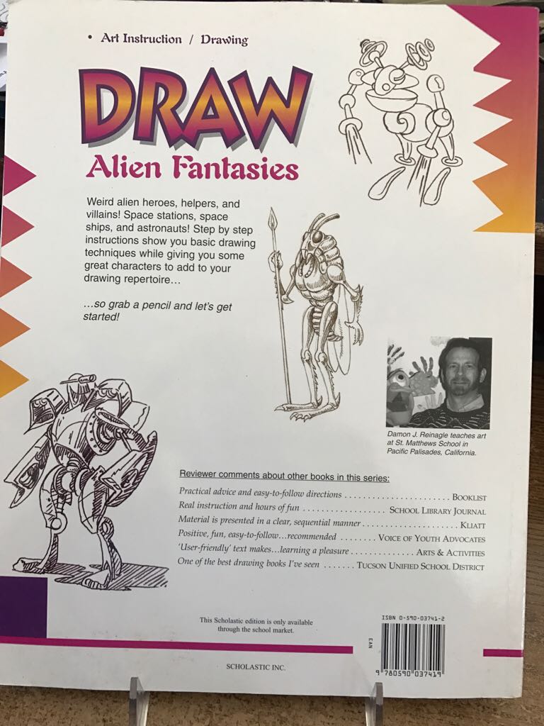Draw Alien Fantasies: A Step by Step Guide xG51- Stickers and activities - Damon J. Reinagle (Scholastic - Paperback) book collectible [Barcode 9780590037419] - Main Image 2