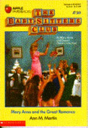 Baby-Sitters Club: Mary Anne and the Great Romance