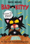 Bad Kitty Takes The test - nick bruel (- Hardcover) book collectible [Barcode 9781626725898] - Main Image 1