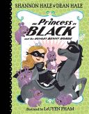 The Princess in Black #3 :and the Hungry Bunny Horde