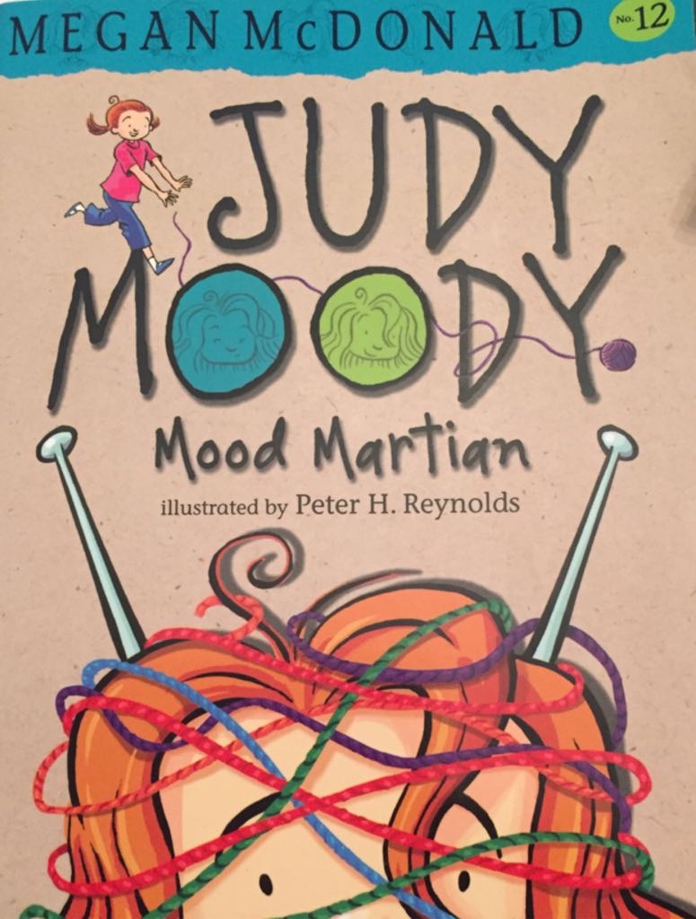 Judy Moody #12: Mood Martian