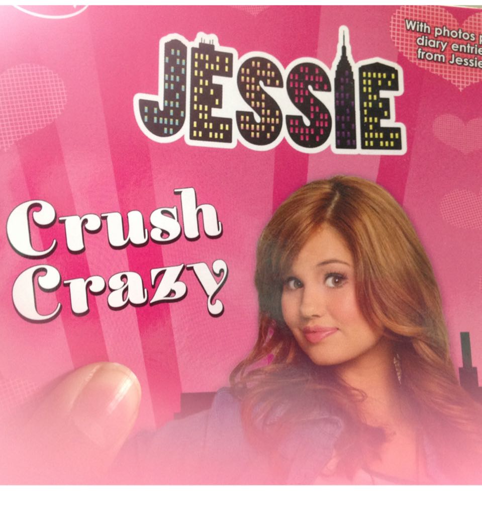 Jessie #2: Crush Crazy