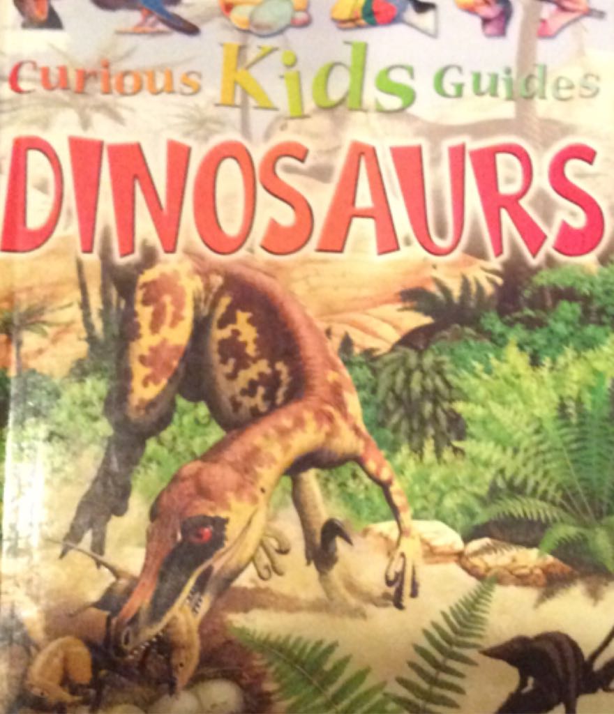 Curios Kids Guides Dinosaurs