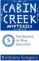 The Blizzard on Blue Mountain