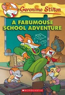 Geronimo Stilton #38: A Fabumouse School Adventure - Geronimo Stilton (Scholastic Inc - Paperback) book collectible [Barcode 9780545021388] - Main Image 1