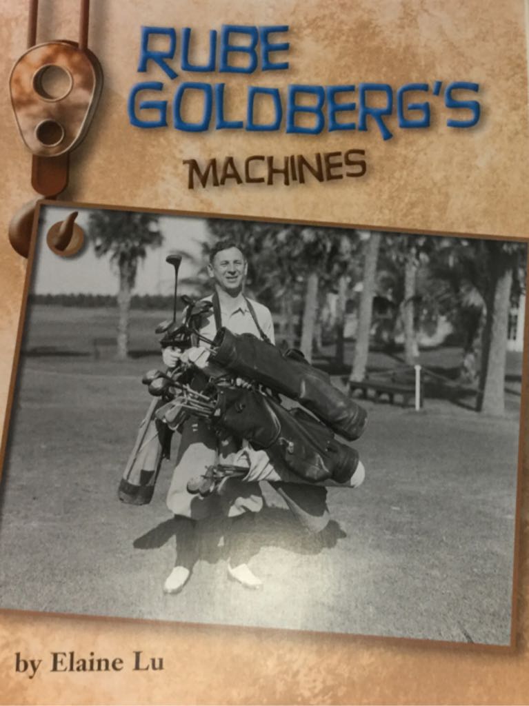 Rube Goldberg’s Machines 