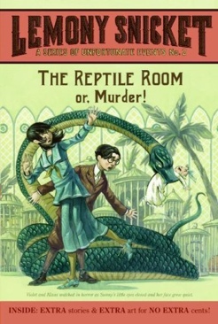 A Series Of Unfortunate Events #2: The Reptile Room