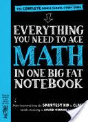 Everything You Need to Ace Math in One Big Fat Notebook - Workman Publishing (Workman Publishing Co., Inc. - Paperback) book collectible [Barcode 9780761160960] - Main Image 1